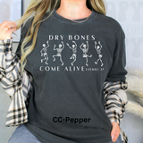 Dry Bones Come Alive