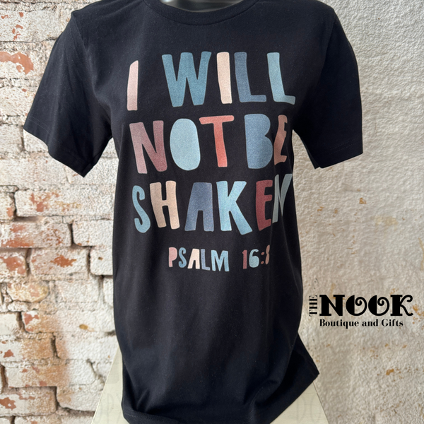 I Will Not Be Shaken